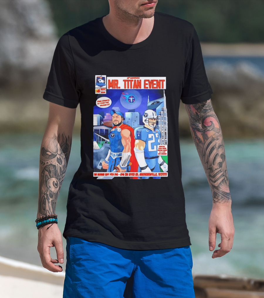 6th Annual Mr. Titan Event Sept 14 One 125 River Rd Hendersonville Tennessee T-Shirt
