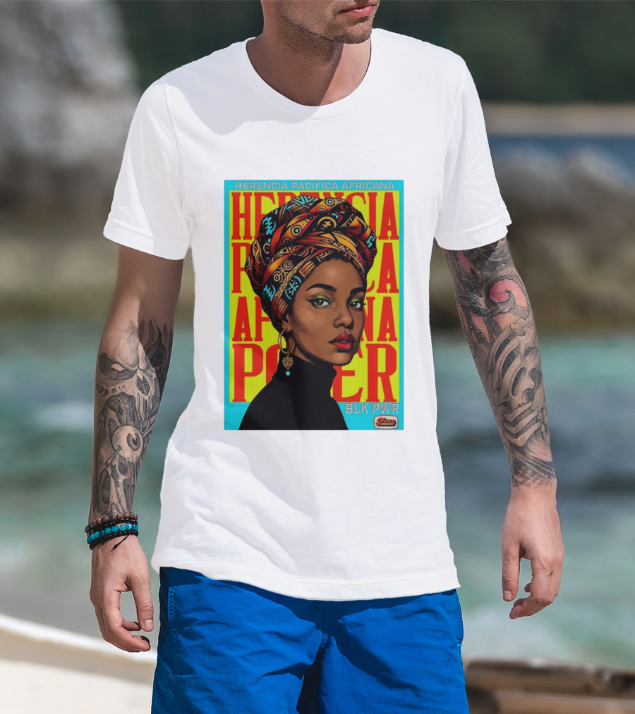Herencia Pacifica Africana Power Blk Pwr Narez Wear T-Shirt