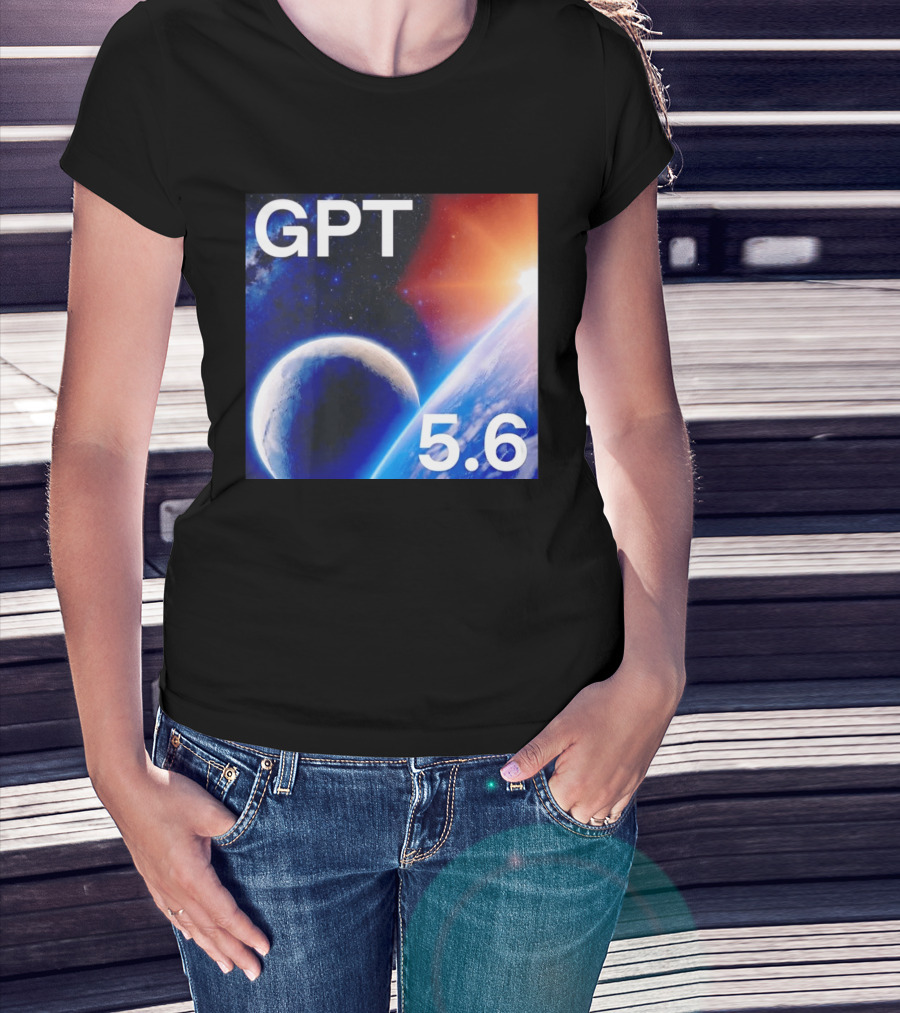GPT 5.6 Space Planet Universe Cosmic Exploration T-Shirt