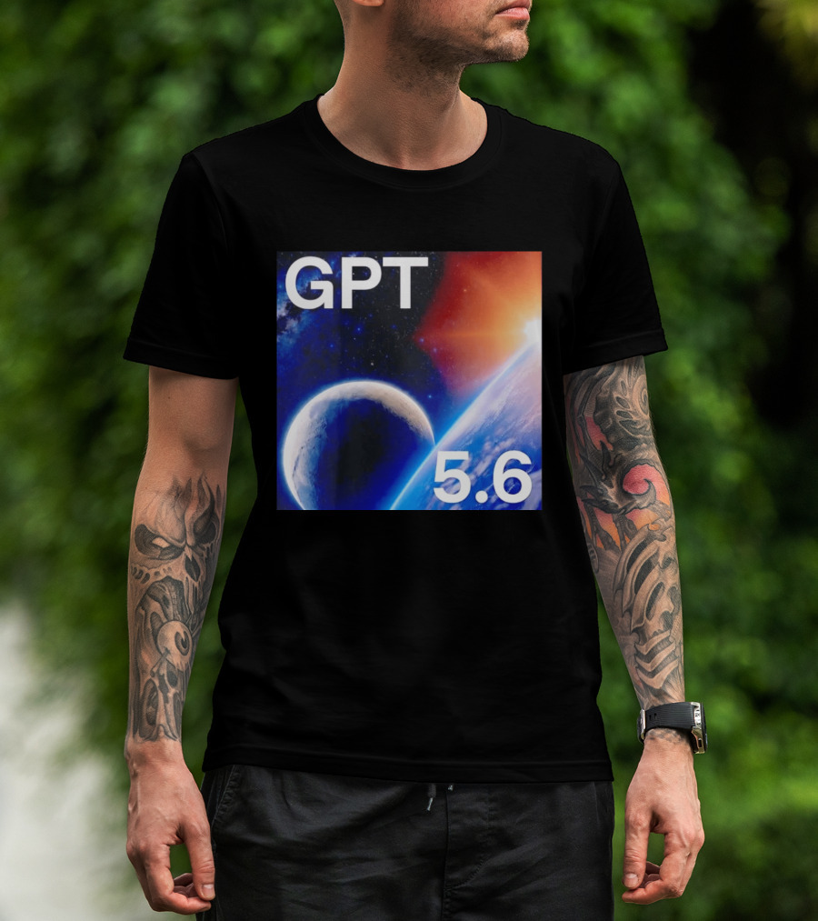 GPT 5.6 Space Planet Universe Cosmic Exploration T-Shirt