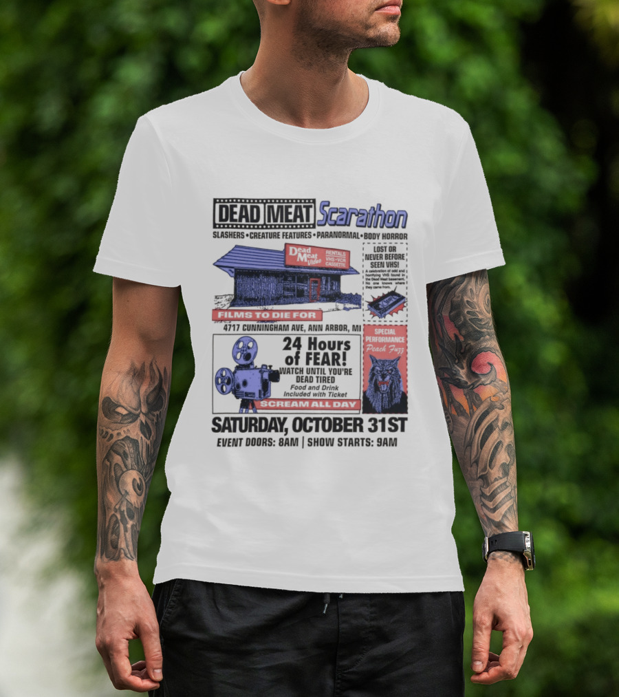 Dead Meat Scarathon 24 Hours Of Scary Movies October 31st Event T-Shirt
