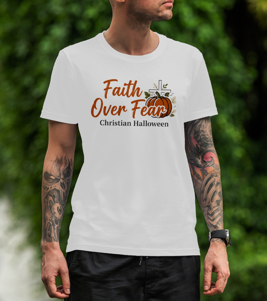 Faith Over Fear Christian Halloween Pumpkin Cross T-Shirt