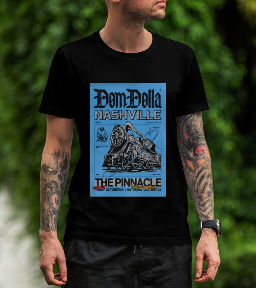 Dom Dolla Nashville The Pinnacle 2026 Final Tix New Show Added October 23 24 T-Shirt