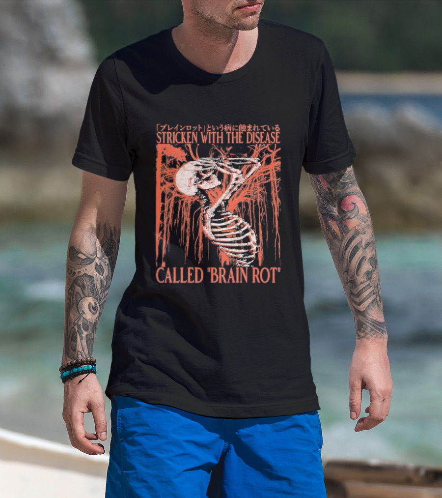 Stricken With The Disease Called Brain Rot Skeleton Japanese Text Skeleton Tree T-Shirt