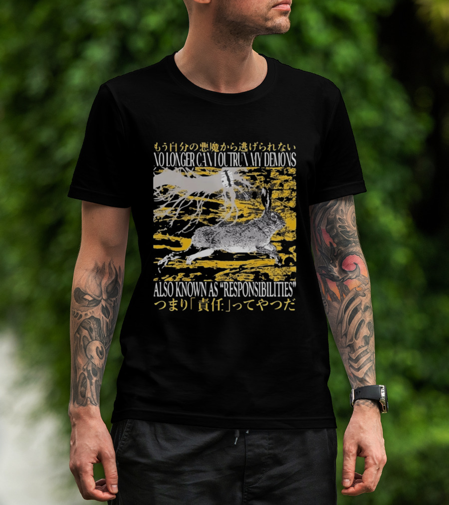 No Longer Can I Outrun My Demons Also Known As Responsibilities T-Shirt