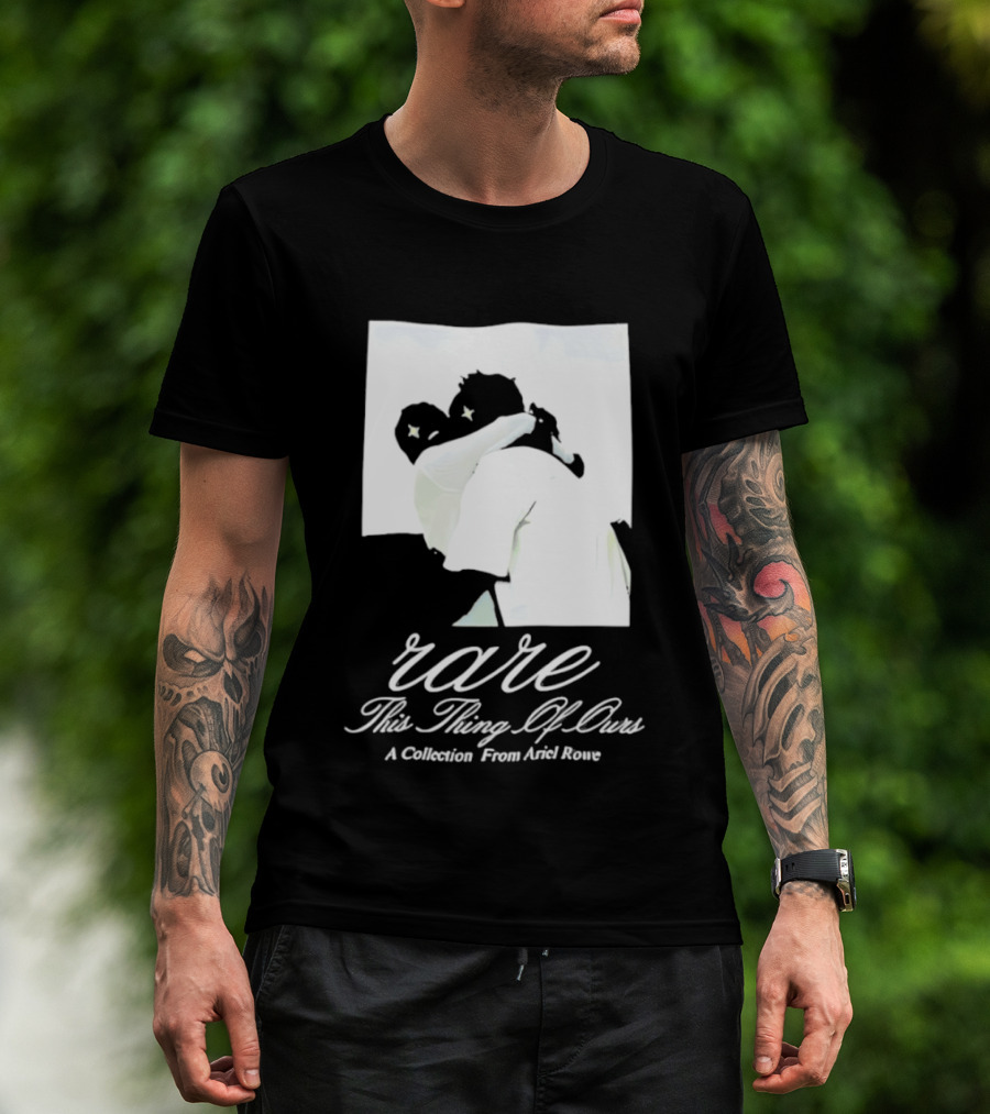 Rare This Thing Of Ours A Collection From Ariel Rowe T-Shirt