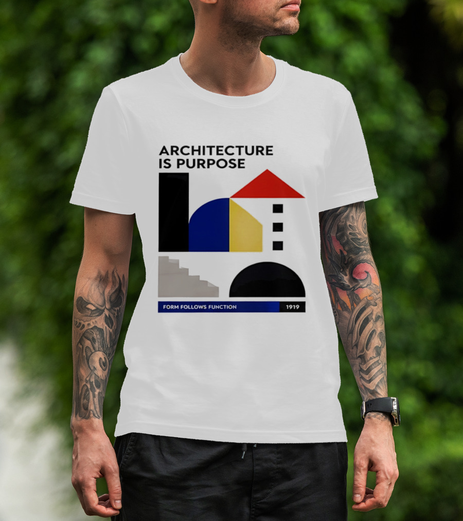 Architecture Is Purpose Form Follows Function 1919 Bauhaus Geometric Shapes T-Shirt