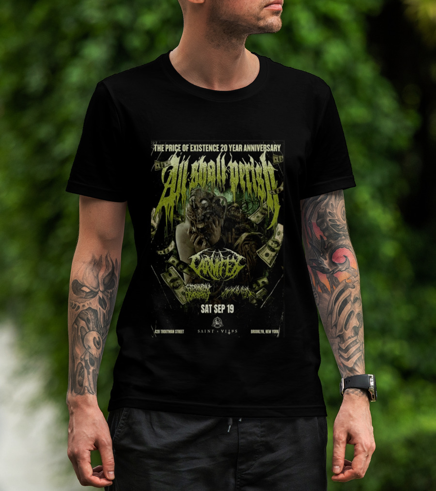 The Price Of Existence 20 Year Anniversary All Shall Perish Sat Sep 19 Brooklyn Saint Vitus T-Shirt
