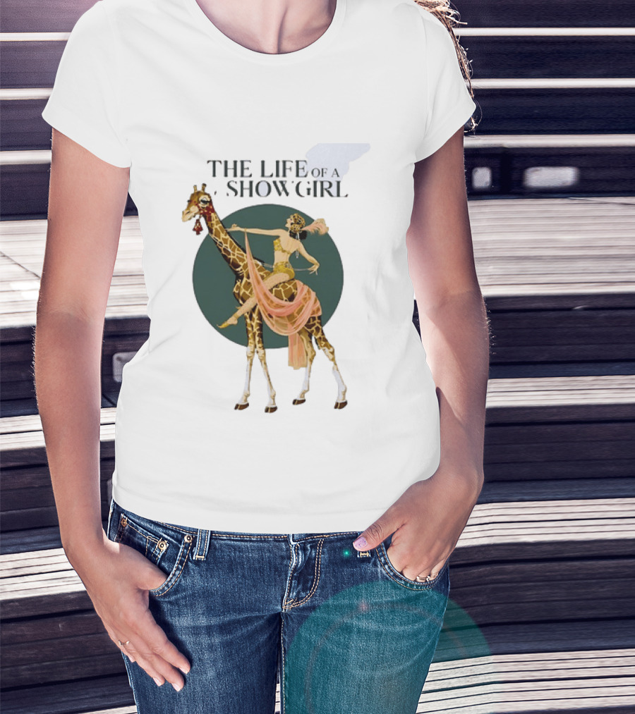 The Life Of A Showgirl With Deco Giraffe Art Deco T-Shirt