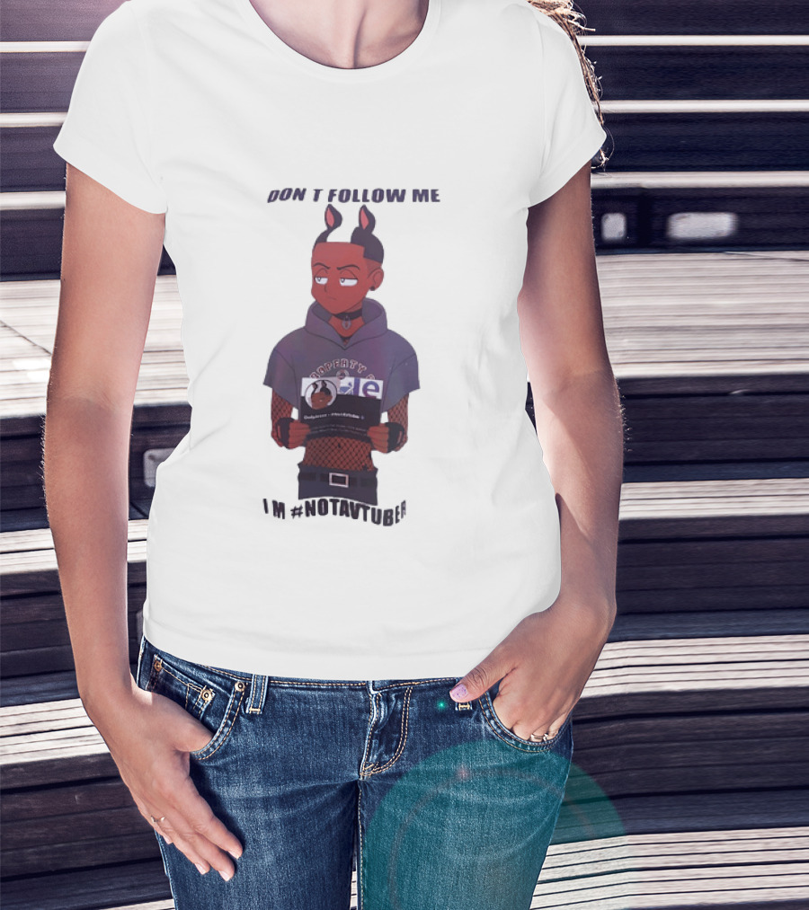OnlyJesse Don't Follow Me Property Of OnlyJesse NotAVtuber Vtuber T-Shirt
