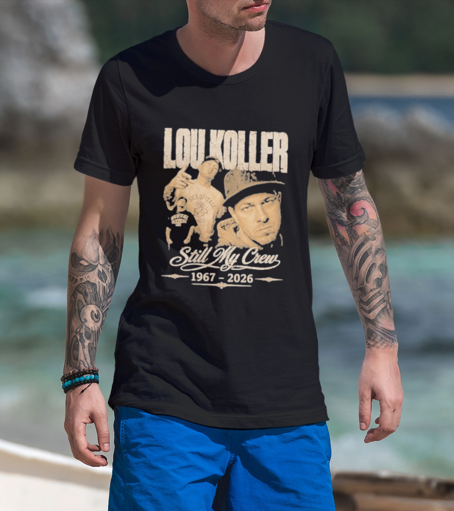 Lou Koller 1967 2026 Still My Crew T-Shirt