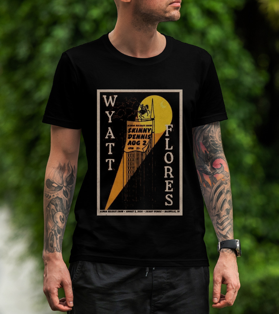 Wyatt Flores Album Release Show Skinny Dennis Aug 2 2026 Nashville TN T-Shirt