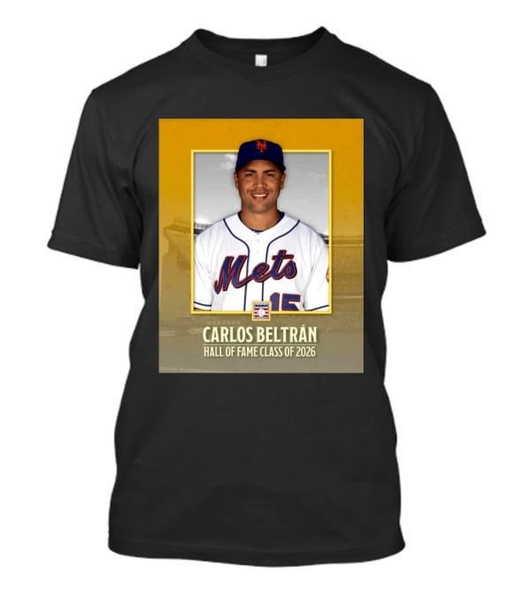 Carlos Beltrán Mets Hall Of Fame Class Of 2026 Induction T-Shirt