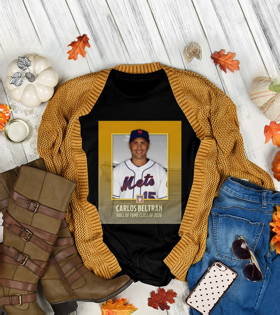 Carlos Beltrán Mets Hall Of Fame Class Of 2026 Induction T-Shirt