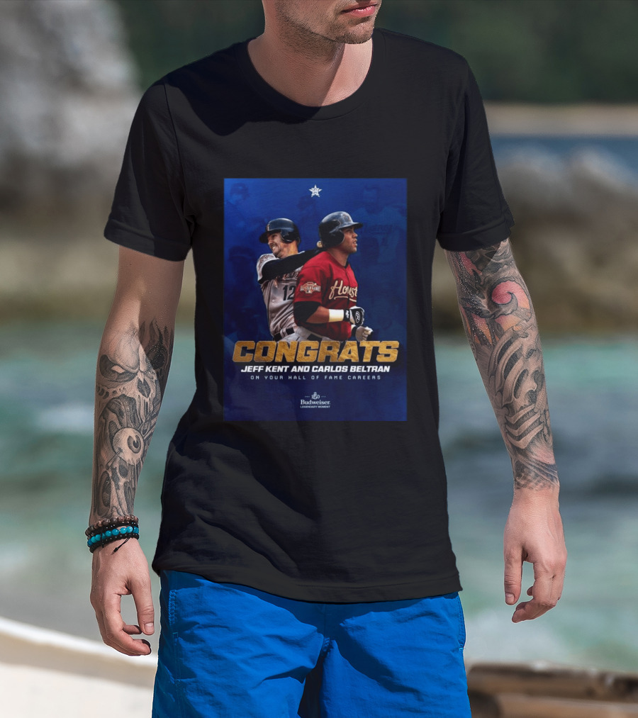Congrats Jeff Kent And Carlos Beltran Hall Of Fame Careers Legendary Moment T-Shirt