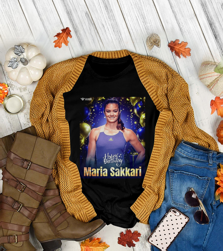 Happy Birthday Maria Sakkari Tennis Insider Celebration T-Shirt