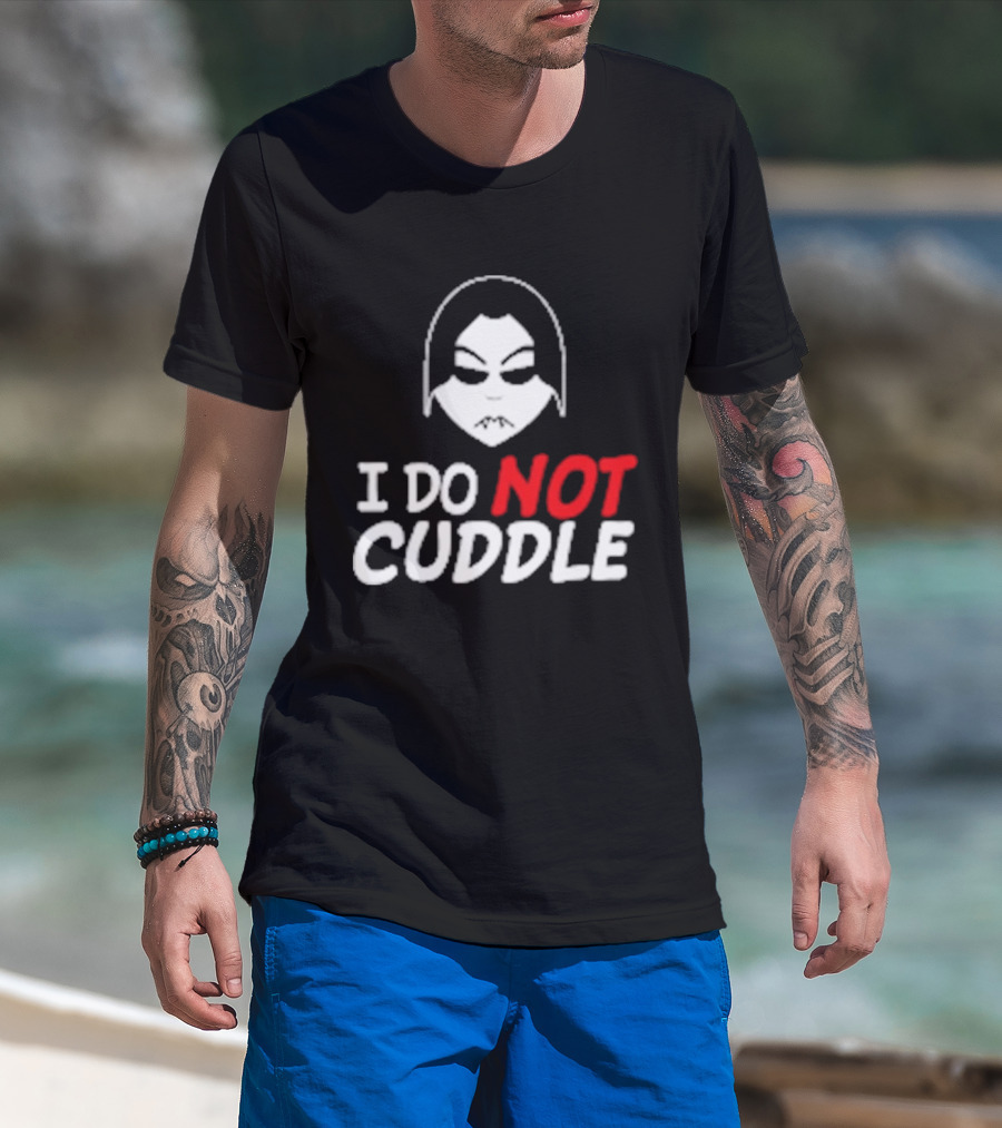 Last Blood I Do Not Cuddle Mask T-Shirt