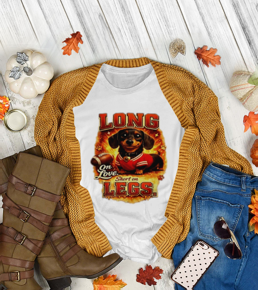 Dachshund Long On Love Short On Legs Football T-Shirt