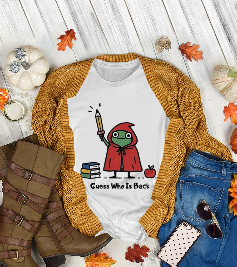 Guess Who Is Back Frog In Red Cape With Pencil Books And Apple T-Shirt