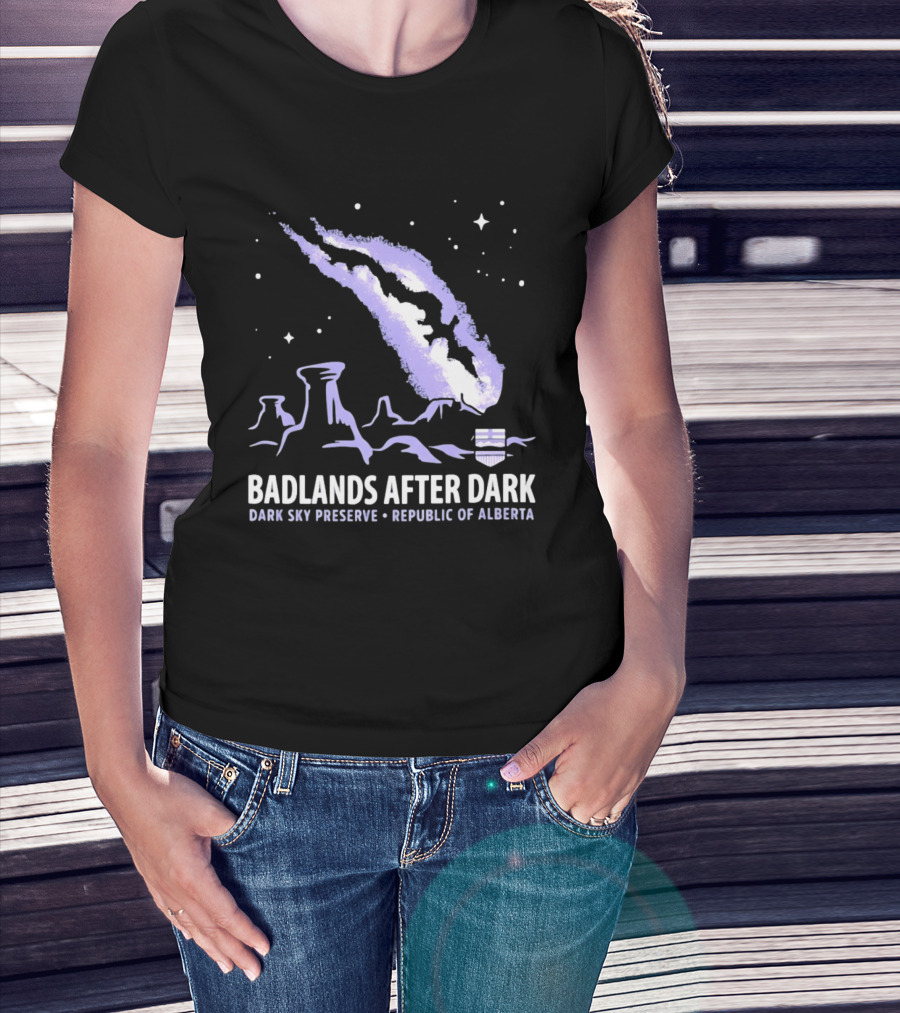 Badlands After Dark Dark Sky Preserve Republic Of Alberta Visionary Celestial Landscape T-Shirt