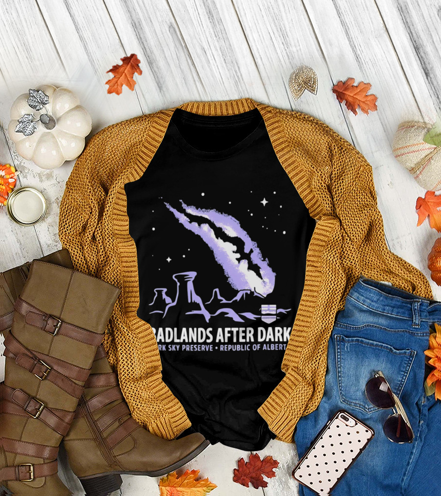 Badlands After Dark Dark Sky Preserve Republic Of Alberta Visionary Celestial Landscape T-Shirt