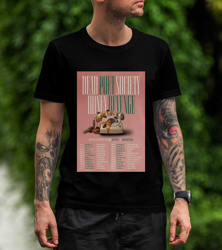 Dead Poet Society Honey Revenge 2026 USA Tour With Hunny And Broadside T-Shirt