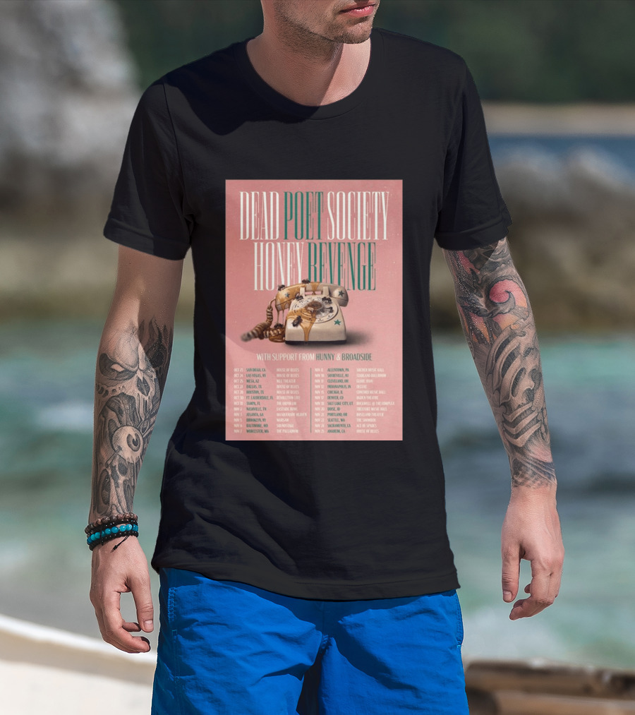 Dead Poet Society Honey Revenge 2026 USA Tour With Hunny And Broadside T-Shirt
