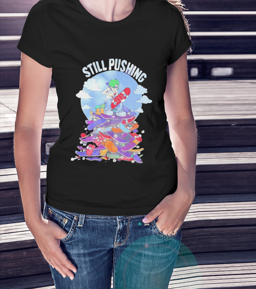 Still Pushing Skateboarder With 111 Skateboard Tower T-Shirt