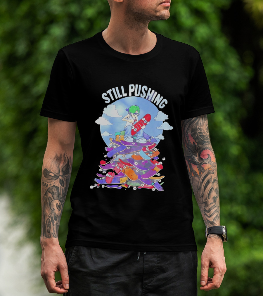 Still Pushing Skateboarder With 111 Skateboard Tower T-Shirt