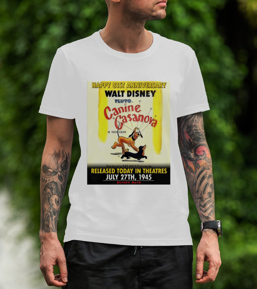Walt Disney Pluto Canine Casanova 81st Anniversary Released July 27th 1945 T-Shirt