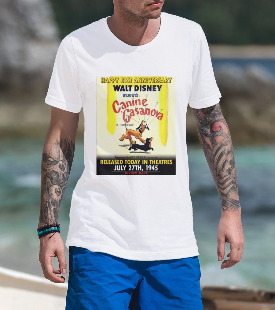 Walt Disney Pluto Canine Casanova 81st Anniversary Released July 27th 1945 T-Shirt