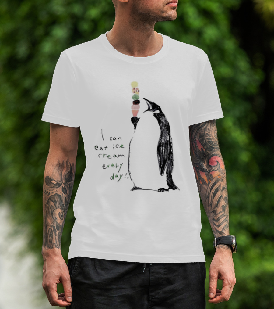 Penguin Eating Ice Cream I Can Eat Ice Cream Every Day T-Shirt