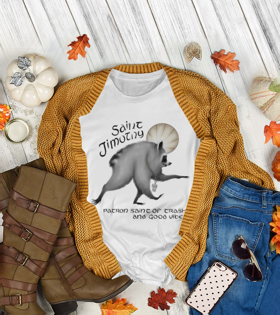 Saint Jimothy Patron Saint Of Trash And Good Vibes Funny Bear Aureole T-Shirt