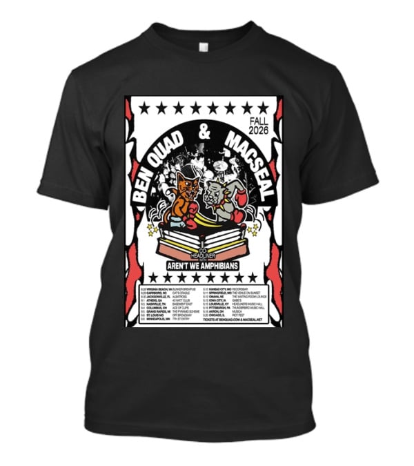 Ben Quad And Macseal Fall 2026 Tour Aren't We Amphibians Co Headliner T-Shirt