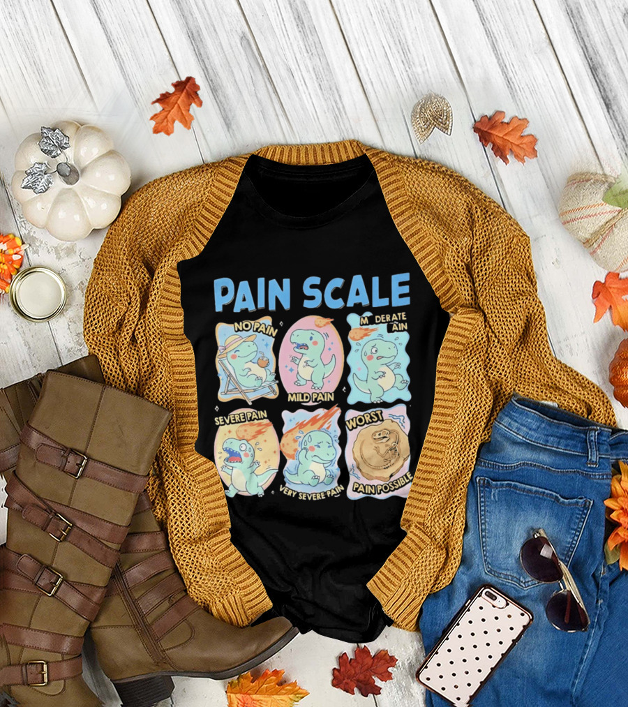 Pain Scale Cartoon Dinosaur Chart No Pain To Worst Pain Possible T-Shirt