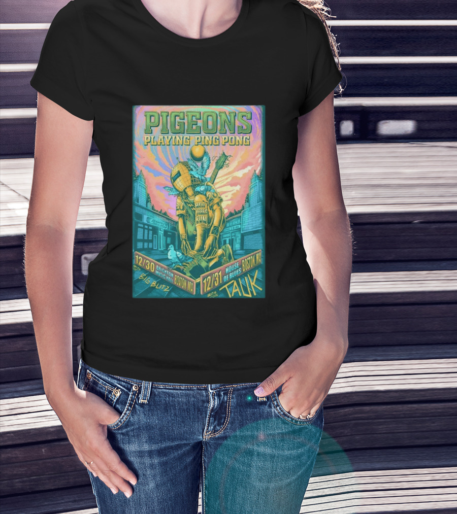 Pigeons Playing Ping Pong Boston MA New Year's Eve 2026 With Tauk House Of Blues T-Shirt