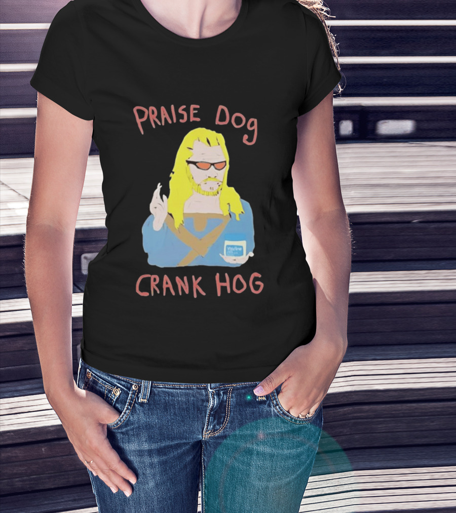 Praise Dog Crank Hog Meme Character With Sunglasses And Long Hair T-Shirt