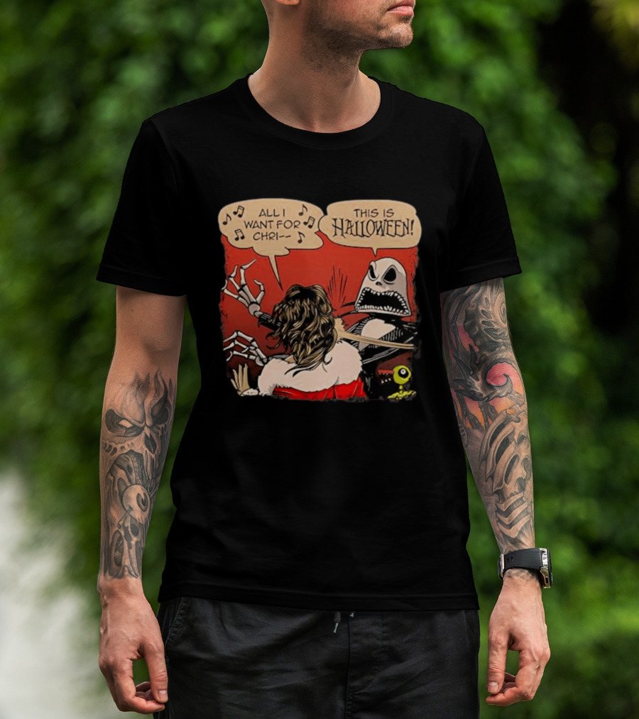 All I Want For Christmas Is This Is Halloween Comic Mashup T-Shirt
