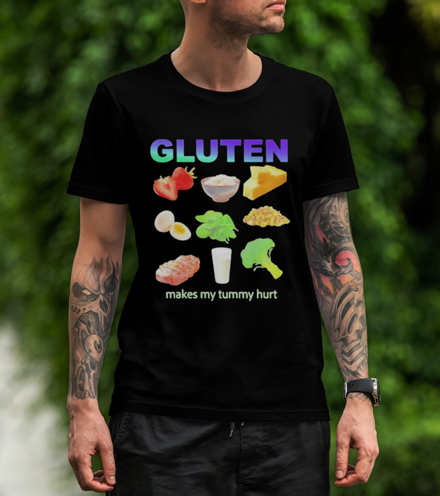 Gluten Makes My Tummy Hurt Food And Celiac Disease T-Shirt
