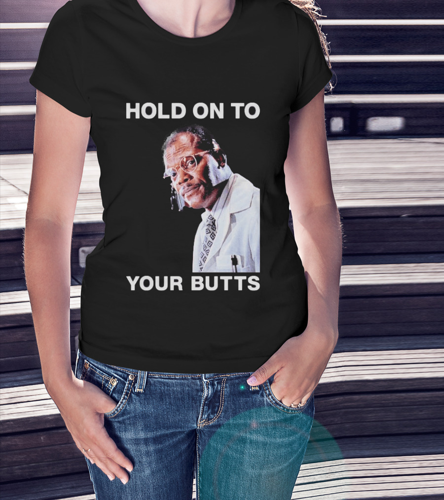 Hold On To Your Butts Jurassic Park Scene T-Shirt