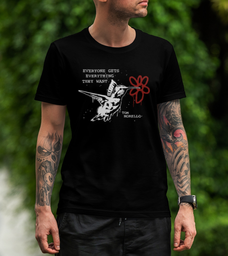Everyone Gets Everything They Want Tom Morello Bird Flower T-Shirt