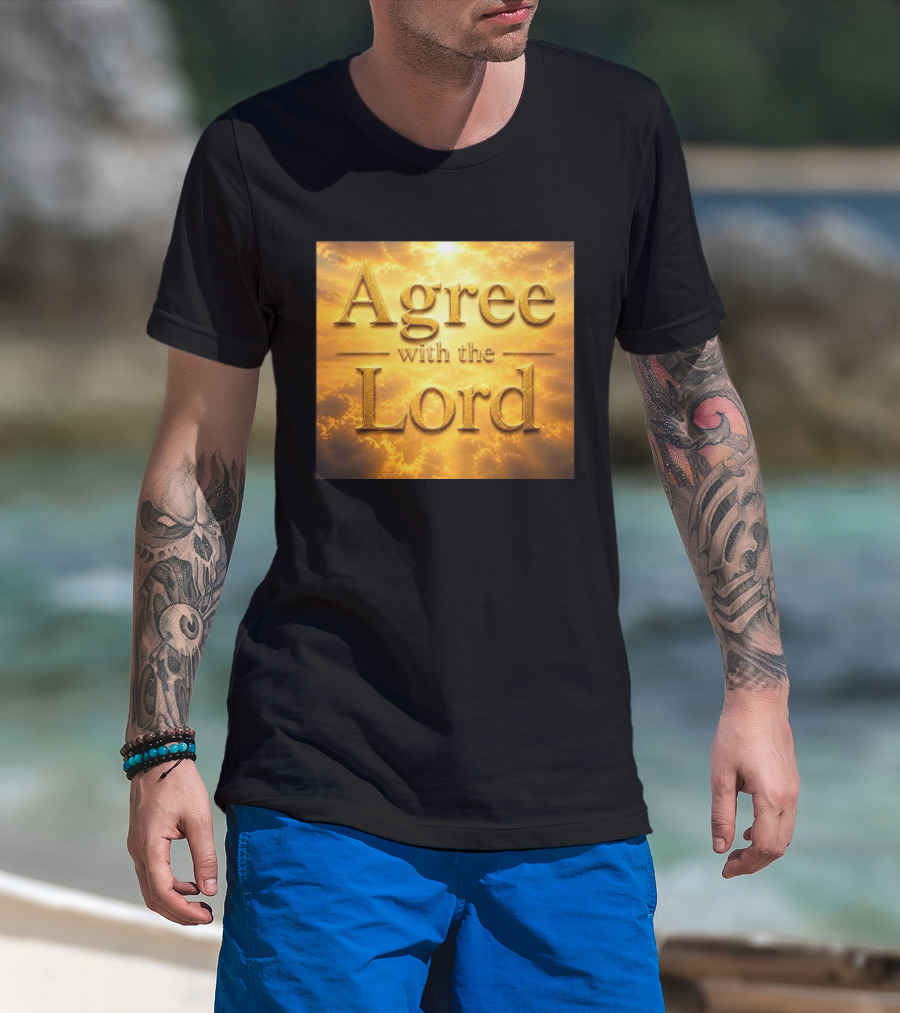 Agree With The Lord Golden Cloudy Sky T-Shirt