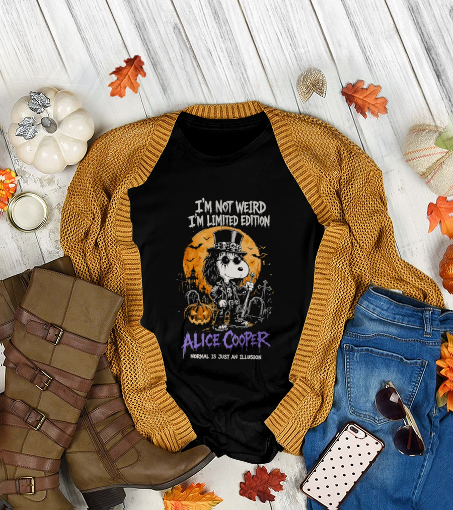 Alice Cooper Snoopy I'm Not Weird I'm Limited Edition Halloween Normal Is Just An Illusion T-Shirt