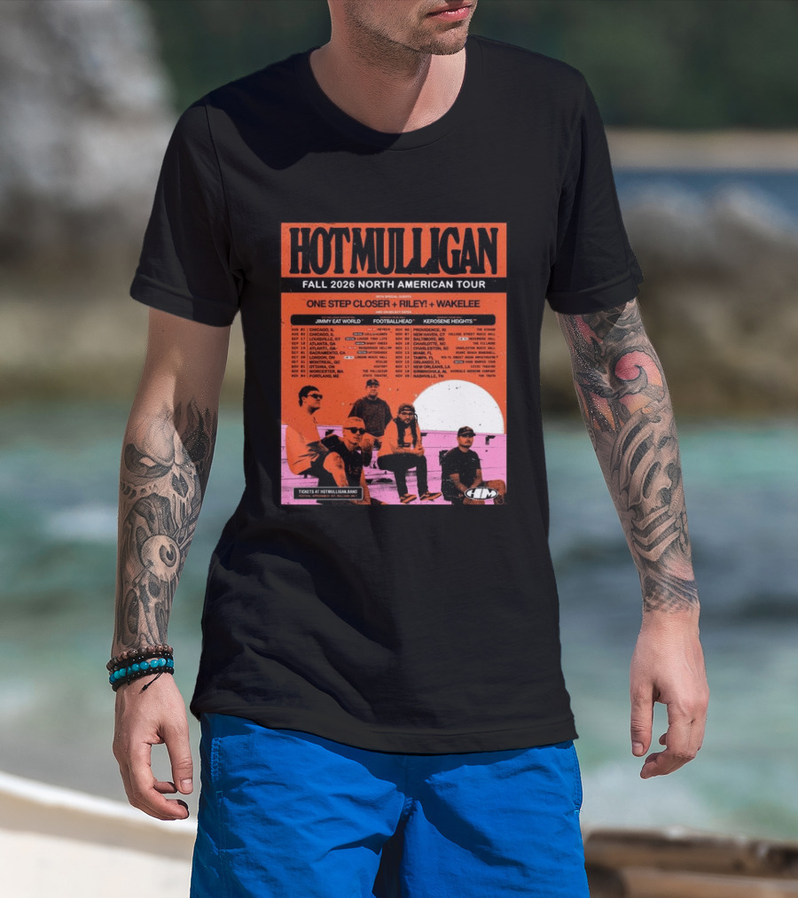 Hot Mulligan Fall 2026 Tour Dates With One Step Closer Riley Wakelee Jimmy Eat World Footballhead Kerosene Heights T-Shirt