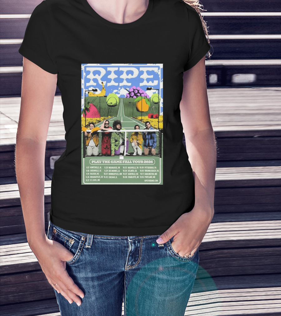 Ripe Play The Game Fall Tour 2026 With Fruit And Tennis Court T-Shirt