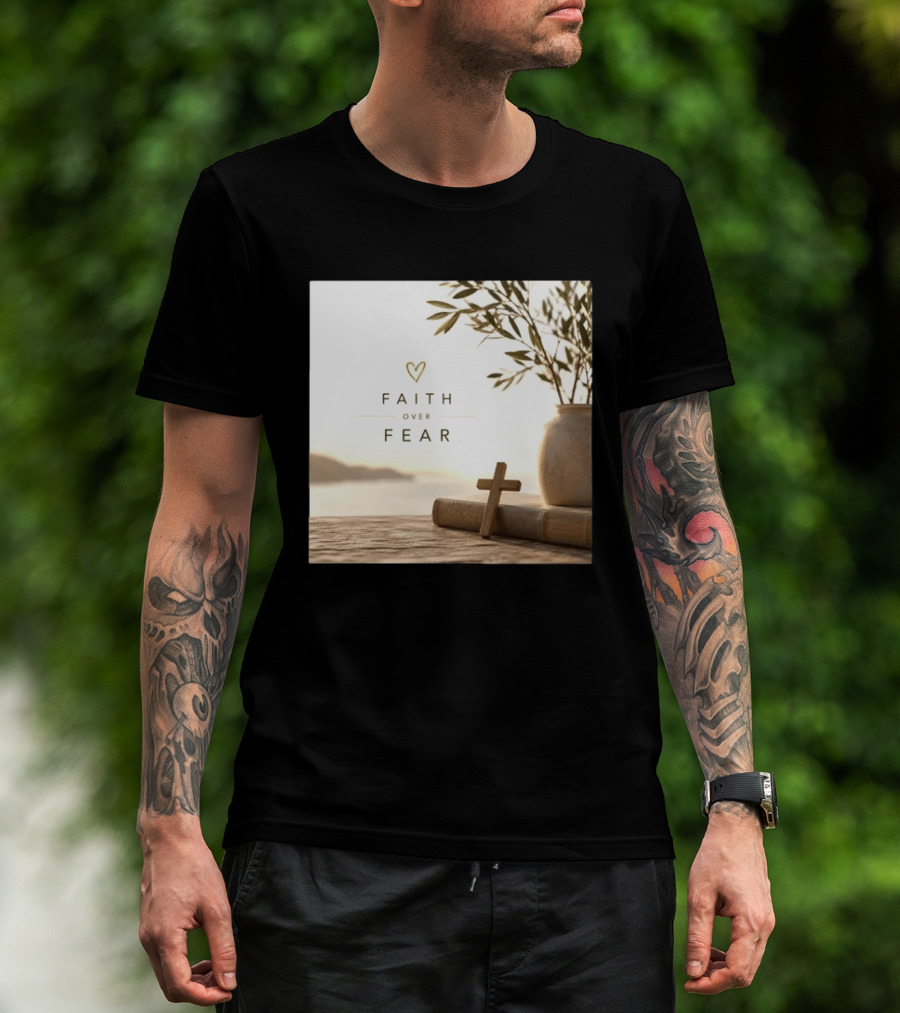 Faith Over Fear Christian Cross Heart With Bible And Olive Branches T-Shirt