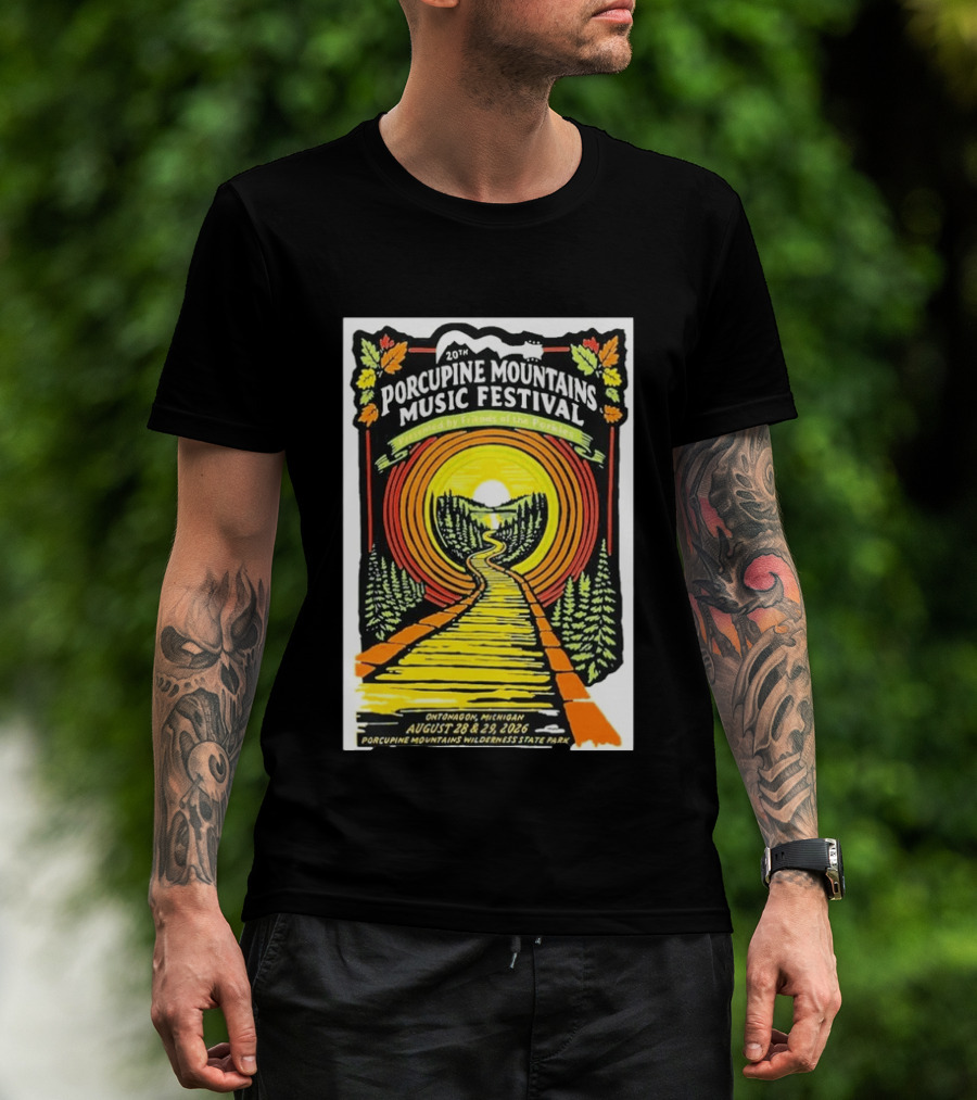 20th Porcupine Mountains Music Festival August 28 29 2026 Ontonagon Michigan Porcupine Mountains Wilderness State Park T-Shirt