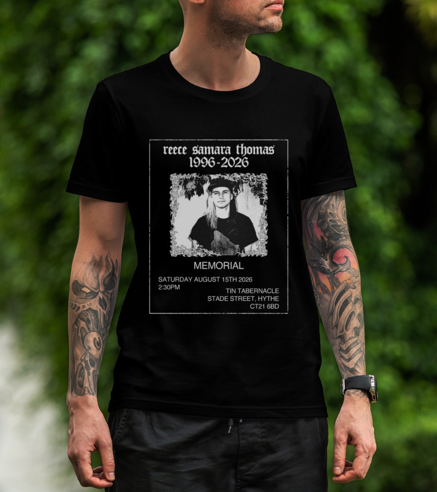 Reece Samara Thomas 1996 2026 Memorial August 15th 2026 Tin Tabernacle Hythe 121 569 T-Shirt