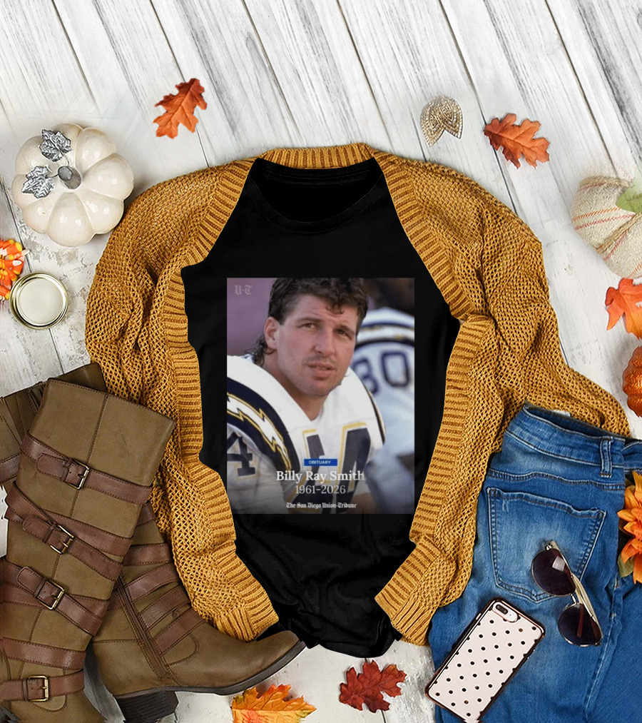 Billy Ray Smith 1961 2026 San Diego Chargers Obituary Tribute San Diego Union Tribune T-Shirt