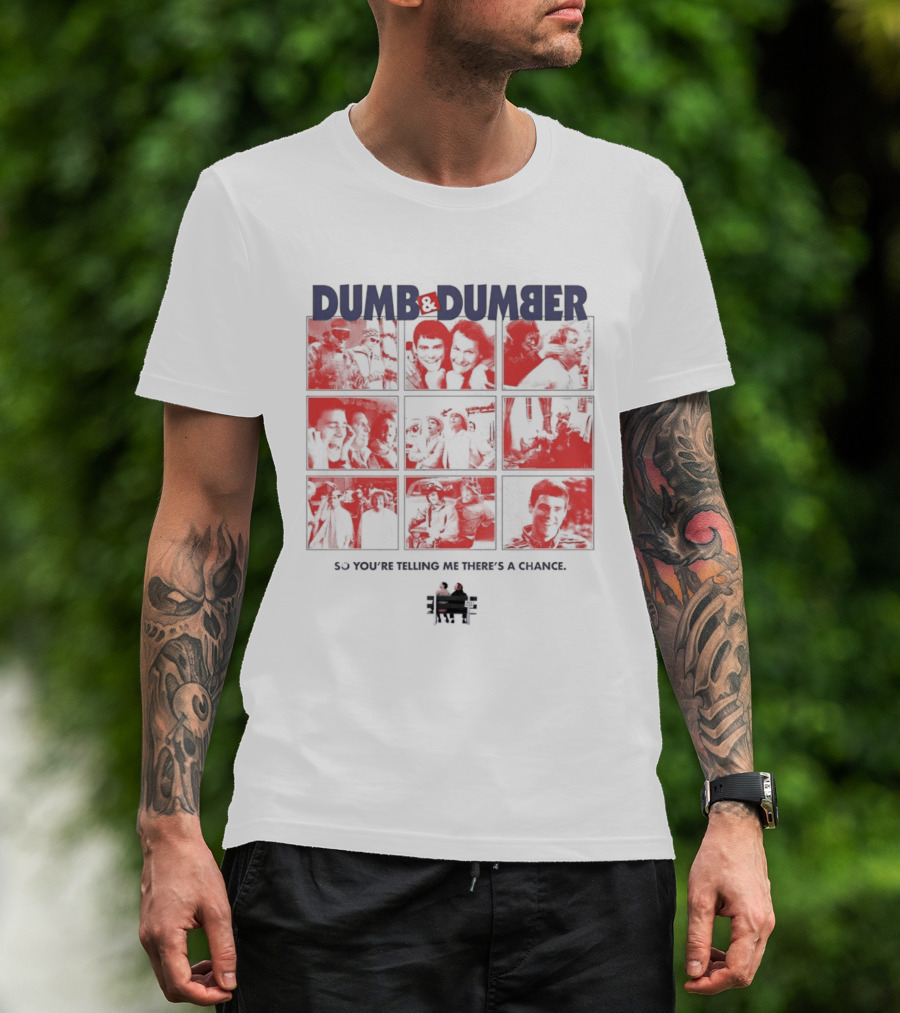 Dumb And Dumber So You're Telling Me There's A Chance Collage T-Shirt
